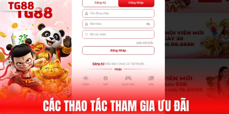 Các thao tác tham gia ưu đãi