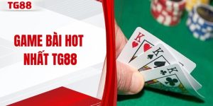 Game bài hot nhất TG88