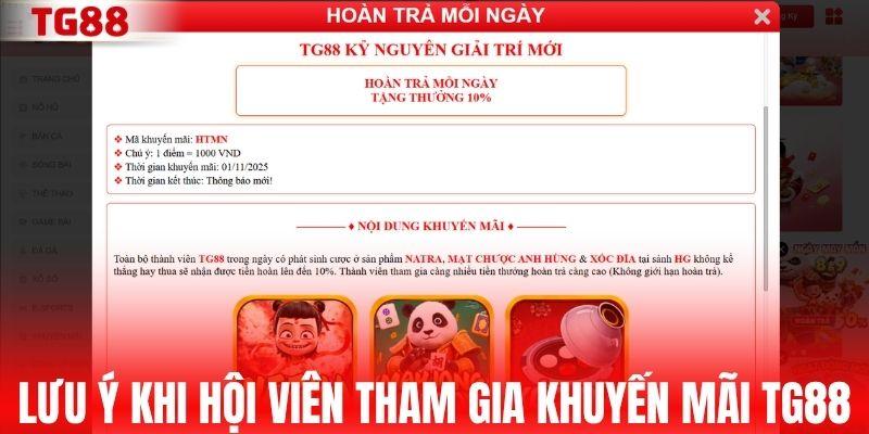 Những lưu ý khi hội viên tham gia khuyến mãi TG88