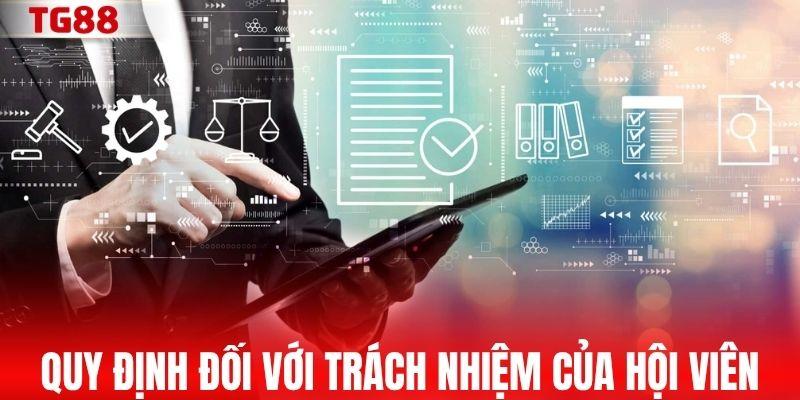 Quy định đối với trách nhiệm của hội viên