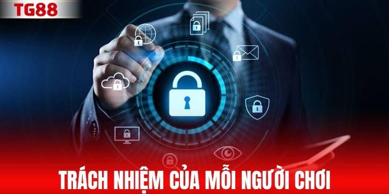 Trách nhiệm của mỗi người chơi