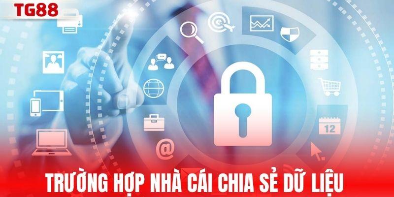 Trường hợp nhà cái chia sẻ dữ liệu